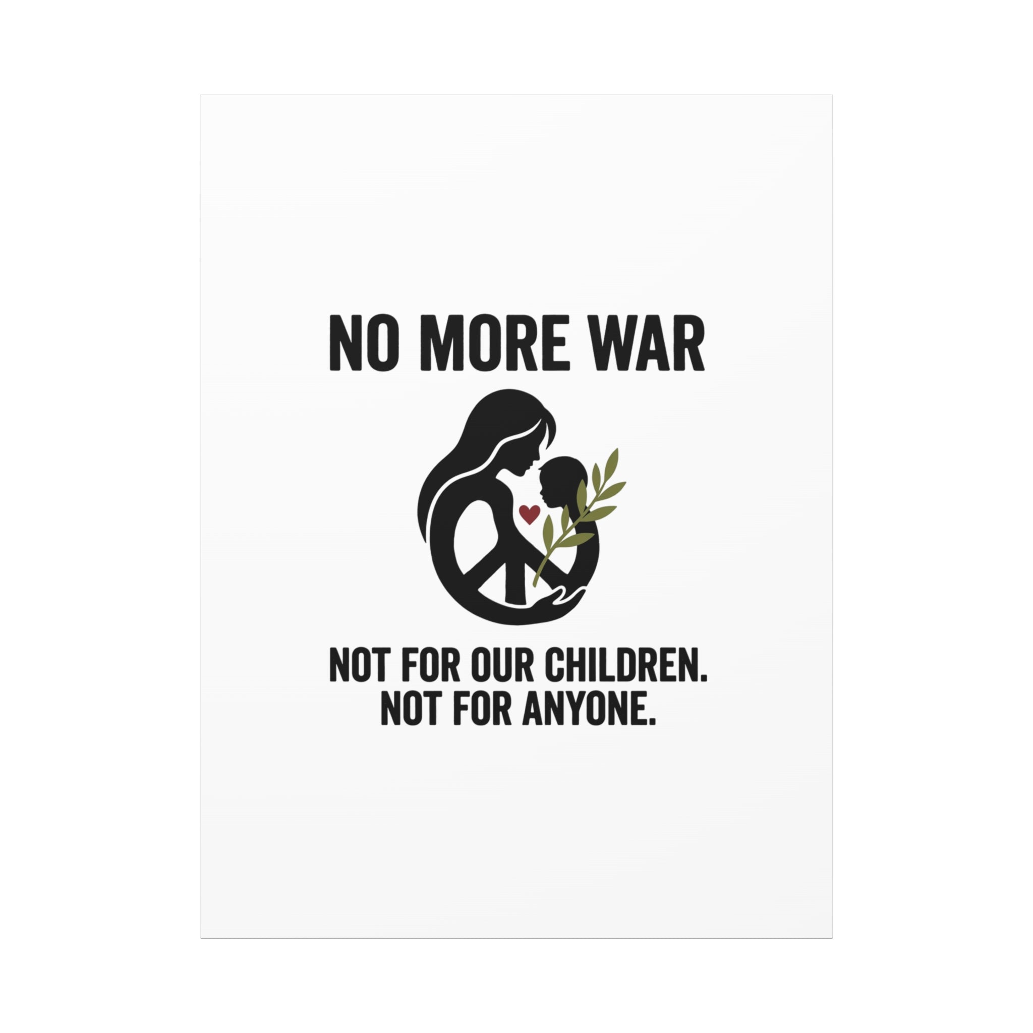 No More War Canvas, Anti-War Peace Protest Wall Art | Solidarity Ceasefire. 36" x 48" (Vertical) 1.25"