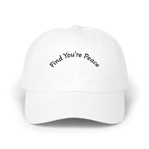 Dad Cap – "Find Your Peace" Embroidered White Baseball Hat