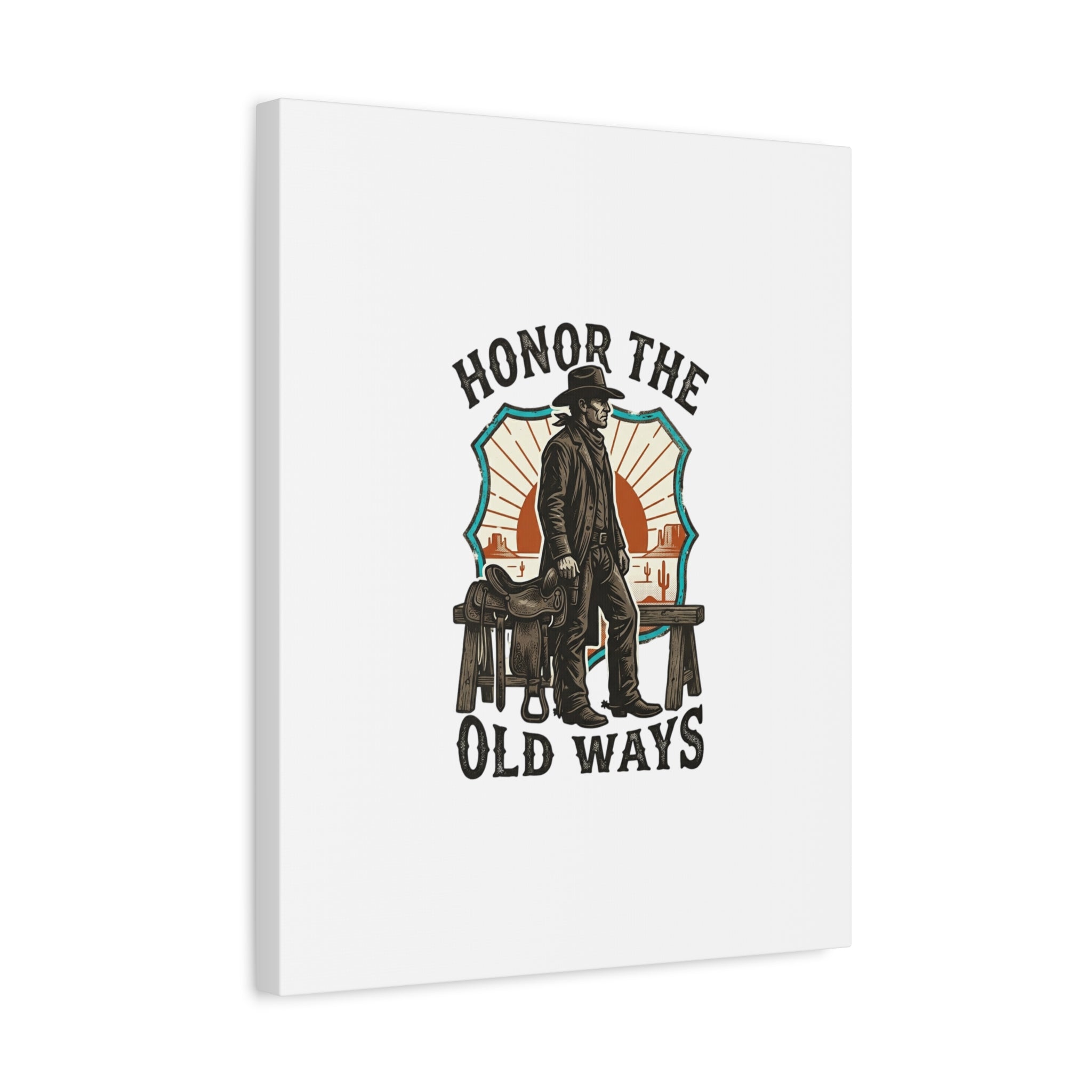Honor the Old Ways Canvas, Western Americana vintage cowboy frontier 36" x 36" 1.25"