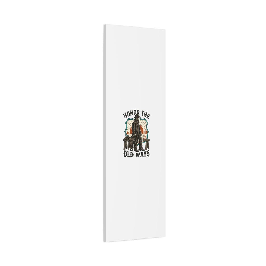 Honor the Old Ways Canvas, Western Americana vintage cowboy frontier 36" x 36" 1.25"
