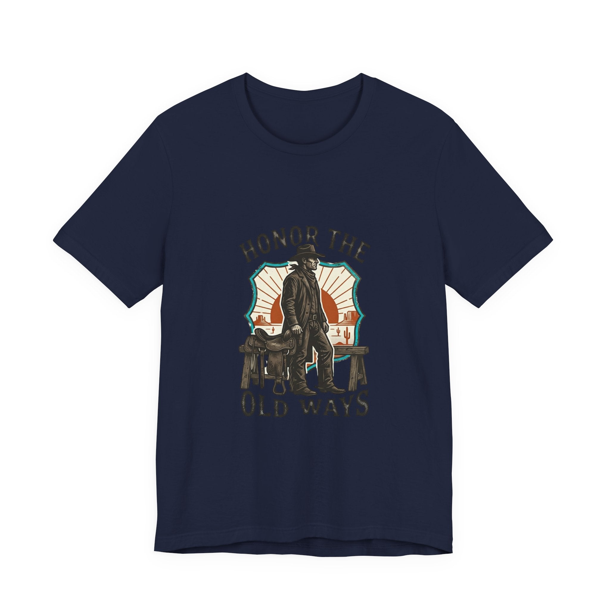 Honor the Old Ways T-Shirt | Western Americana Vintage Cowboy Frontier Navy