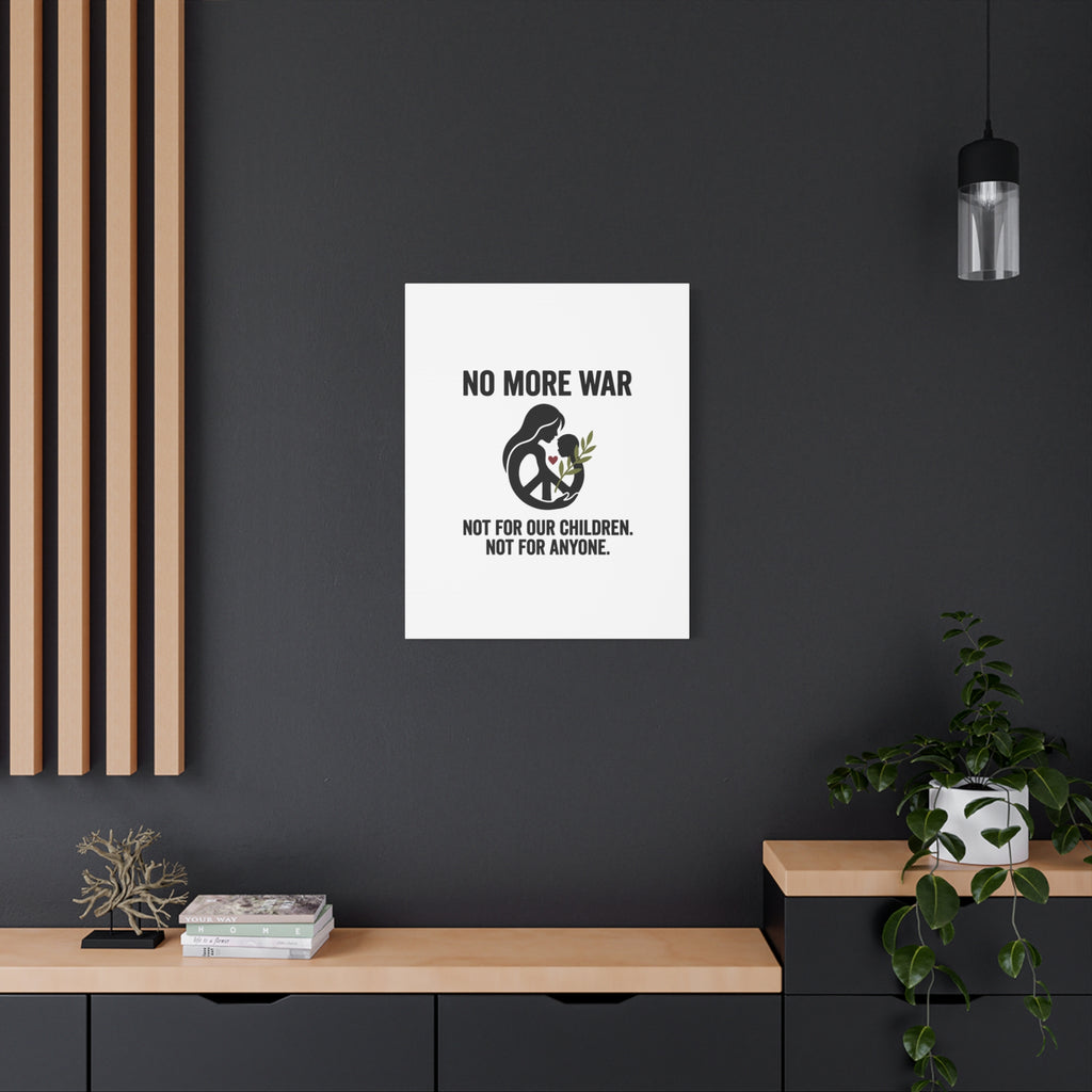 No More War Canvas, Anti-War Peace Protest Wall Art | Solidarity Ceasefire. 36" x 36" 1.25"