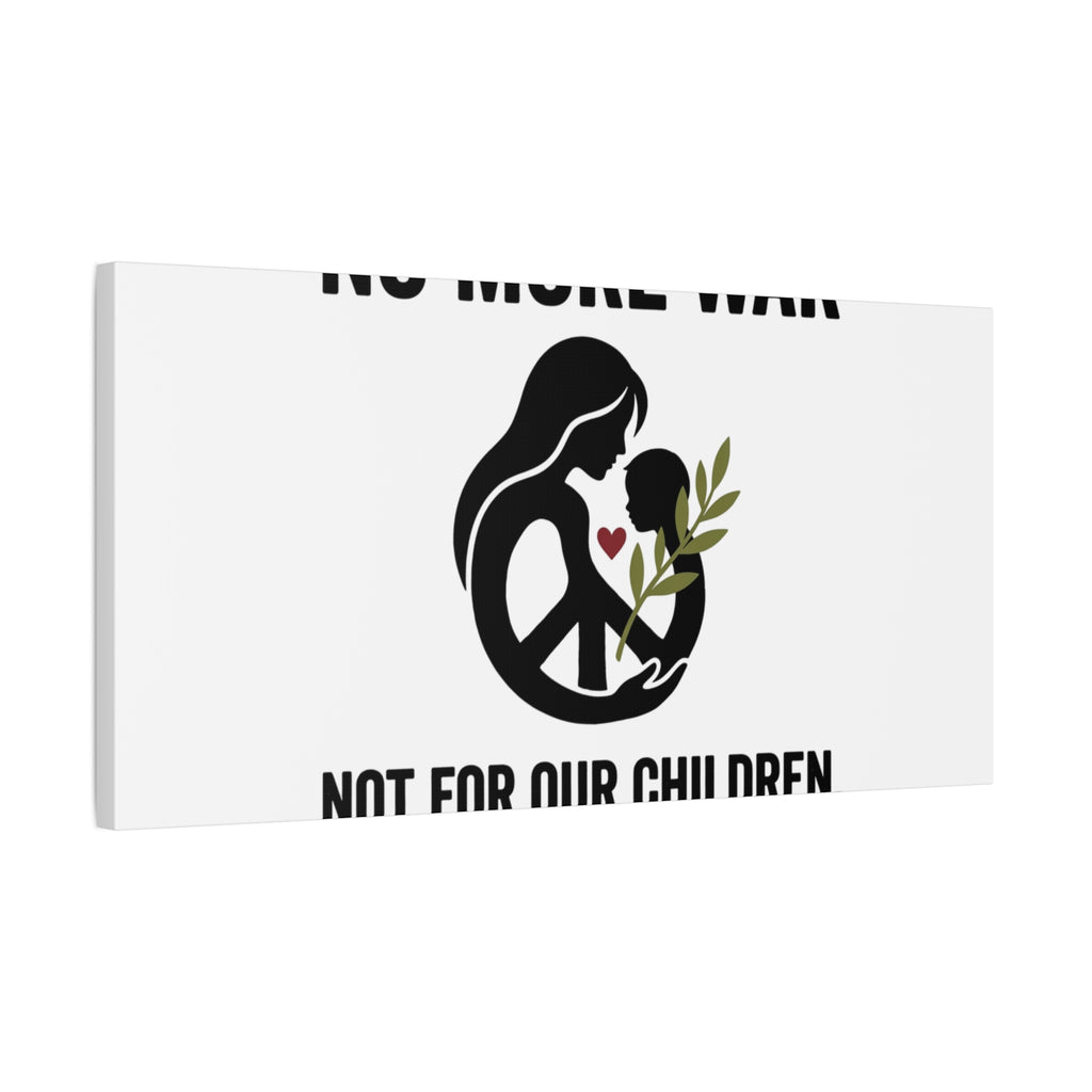 No More War Canvas, Anti-War Peace Protest Wall Art | Solidarity Ceasefire. 36" x 36" 1.25"