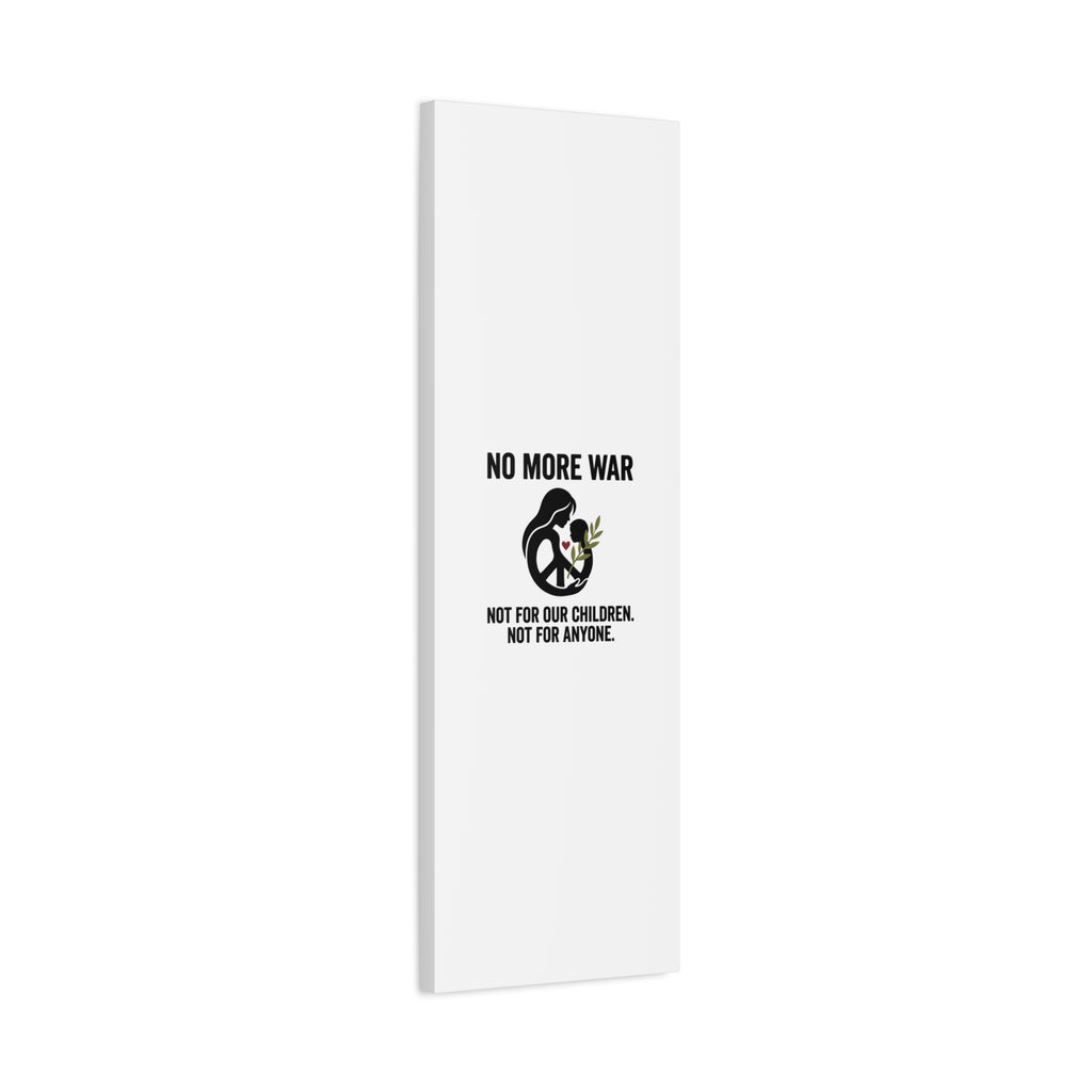 No More War Canvas, Anti-War Peace Protest Wall Art | Solidarity Ceasefire. 36" x 36" 1.25"