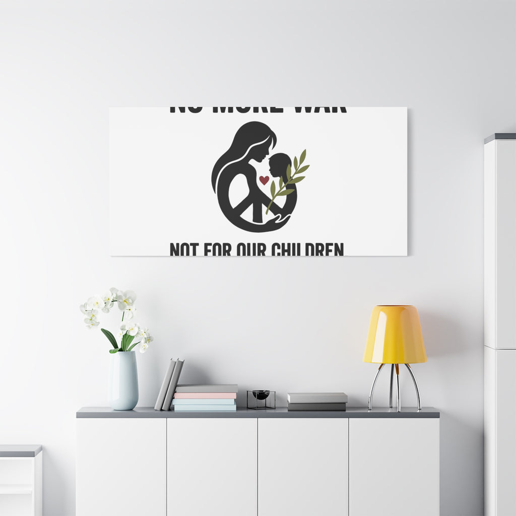 No More War Canvas, Anti-War Peace Protest Wall Art | Solidarity Ceasefire. 36" x 36" 1.25"