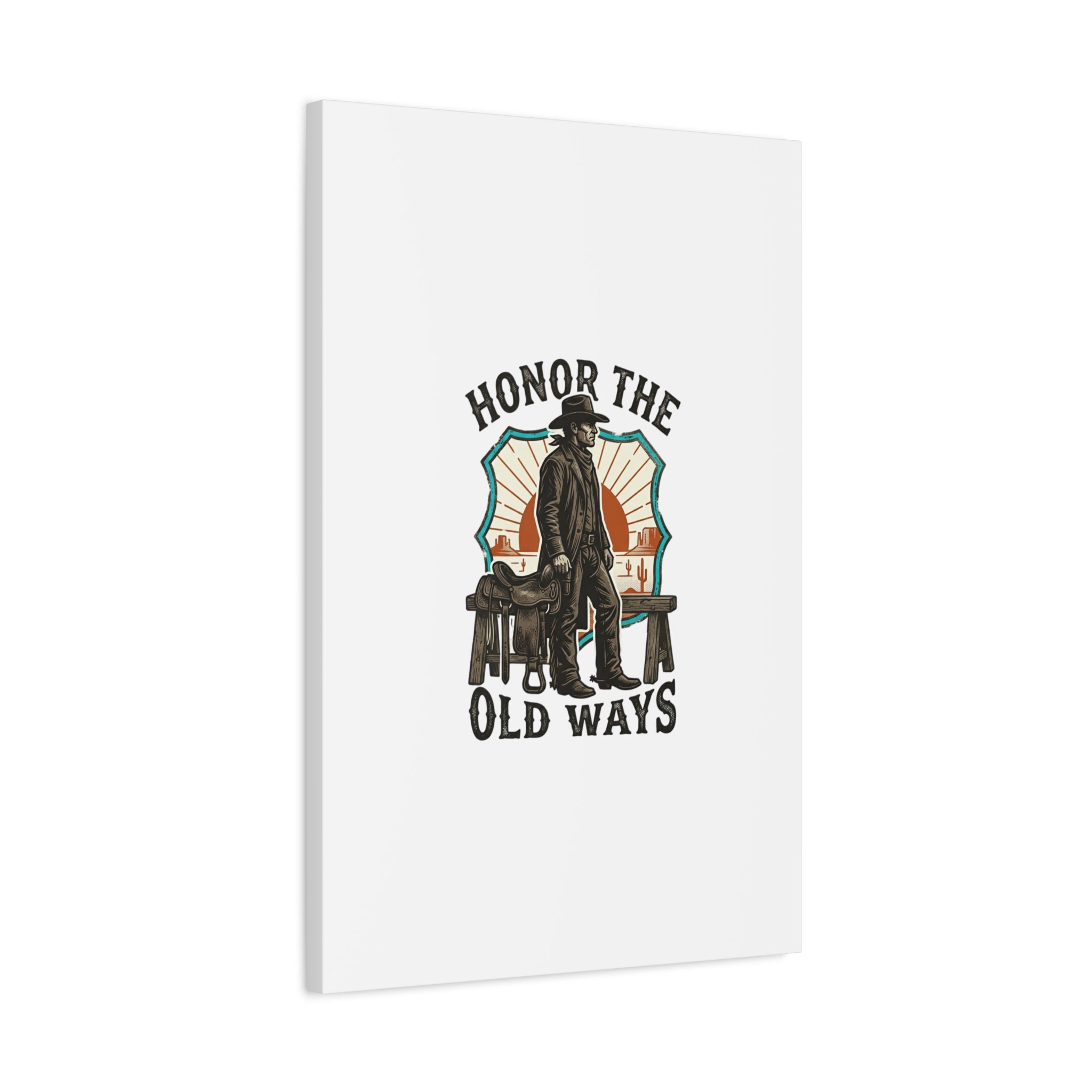 Honor the Old Ways Canvas, Western Americana vintage cowboy frontier 36" x 36" 1.25"