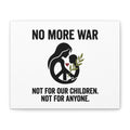 No More War Canvas, Anti-War Peace Protest Wall Art | Solidarity Ceasefire. 10" x 8" (Horizontal) 1.25"