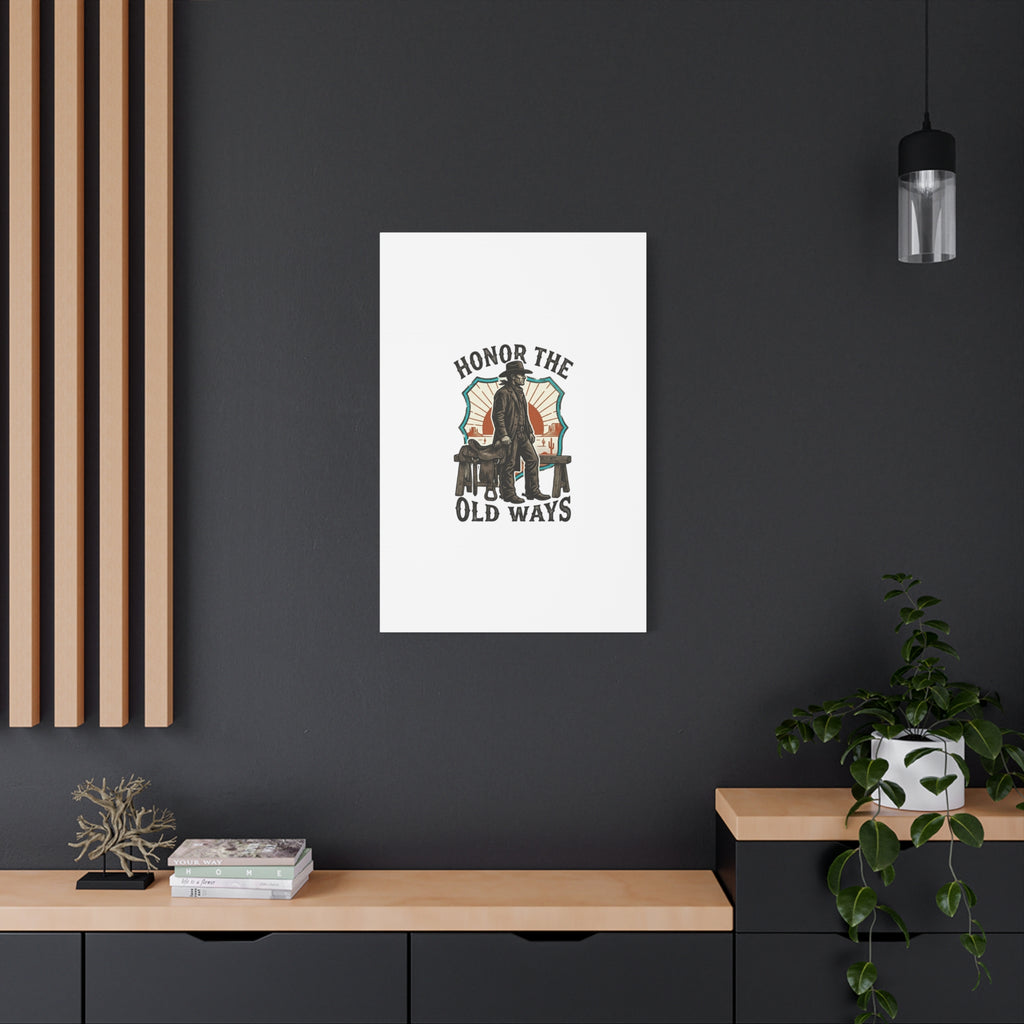 Honor the Old Ways Canvas, Western Americana vintage cowboy frontier 36" x 36" 1.25"