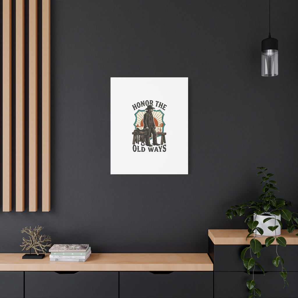 Honor the Old Ways Canvas, Western Americana vintage cowboy frontier 36" x 36" 1.25"