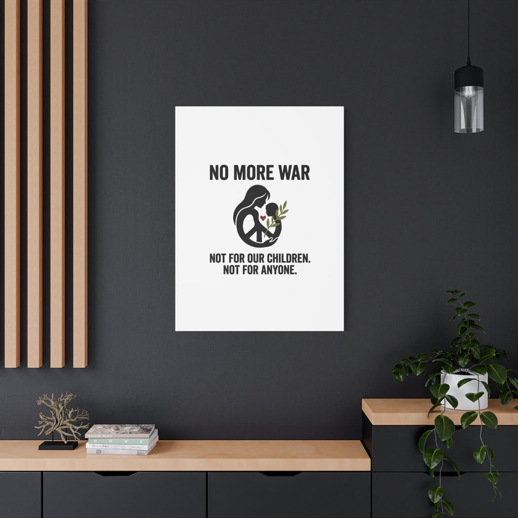 No More War Canvas, Anti-War Peace Protest Wall Art | Solidarity Ceasefire. 36" x 36" 1.25"
