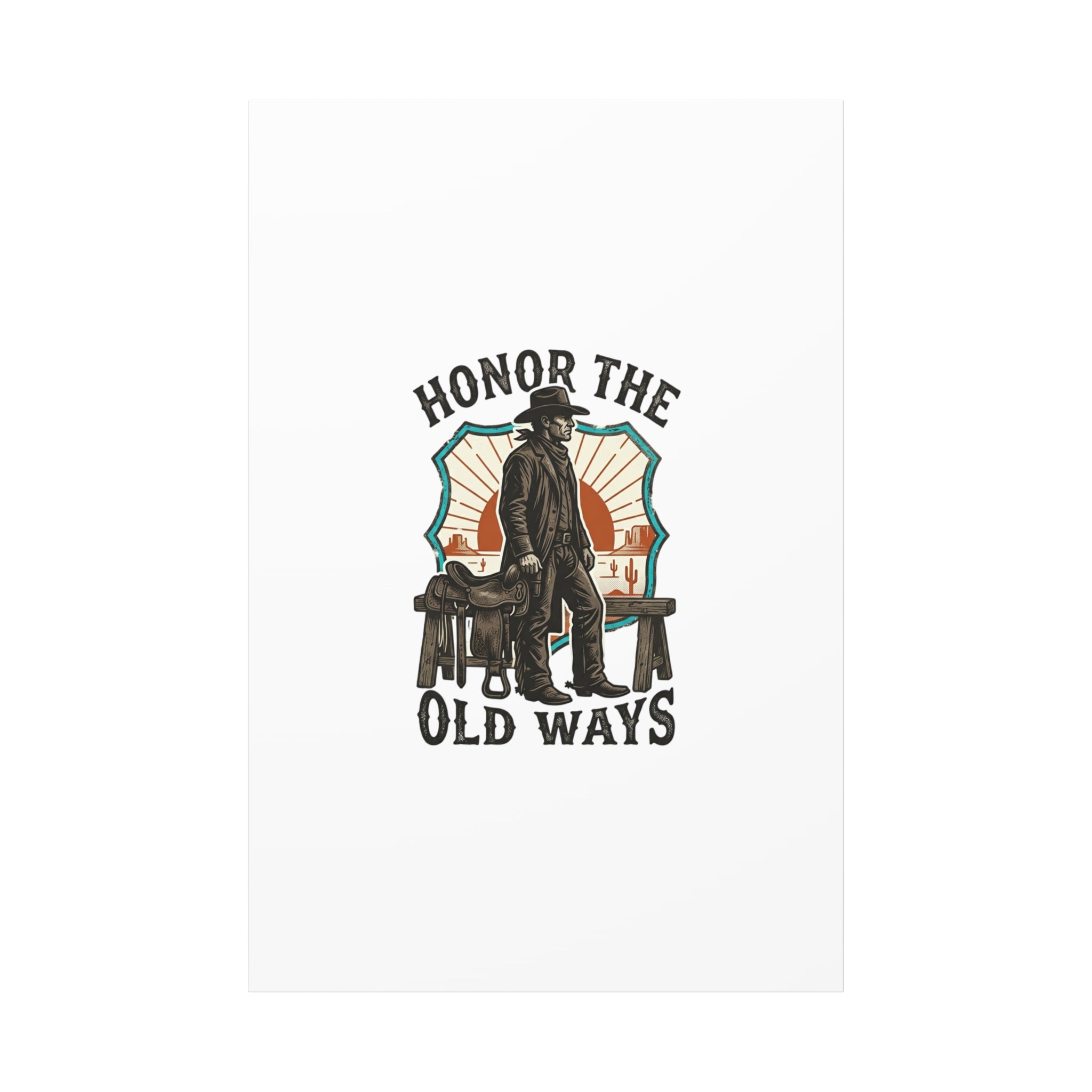 Honor the Old Ways Canvas, Western Americana vintage cowboy frontier 40" x 60" (Vertical) 1.25"
