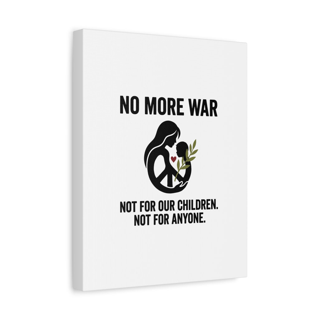 No More War Canvas, Anti-War Peace Protest Wall Art | Solidarity Ceasefire. 36" x 36" 1.25"