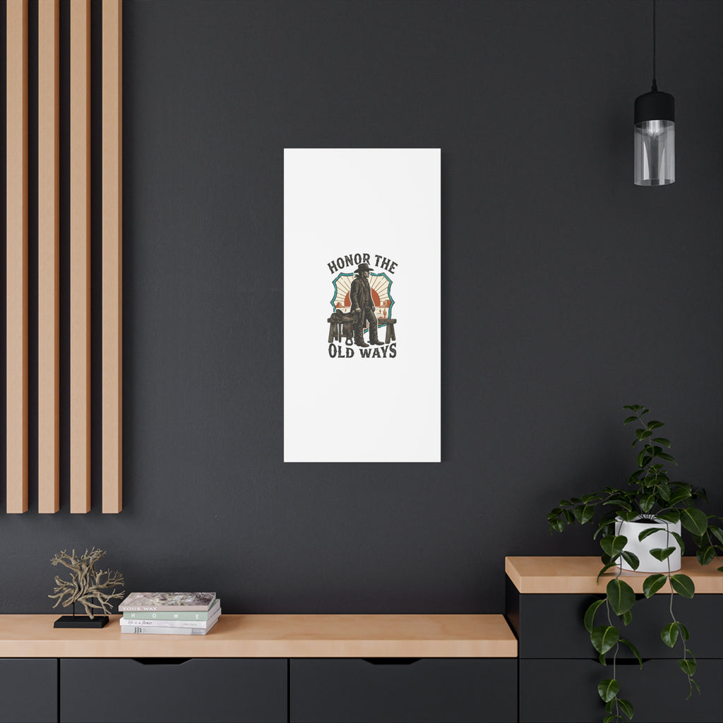 Honor the Old Ways Canvas, Western Americana vintage cowboy frontier 36" x 36" 1.25"
