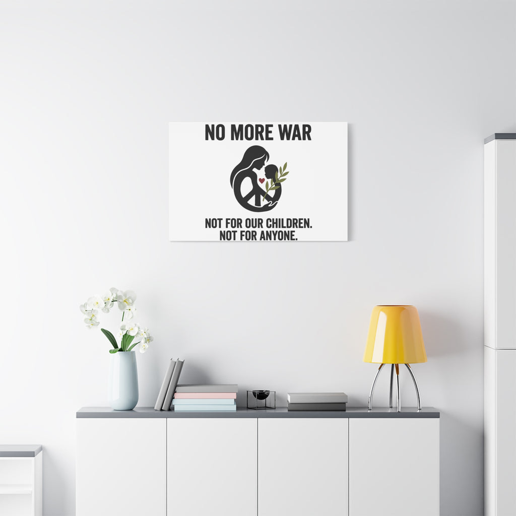 No More War Canvas, Anti-War Peace Protest Wall Art | Solidarity Ceasefire. 36" x 36" 1.25"