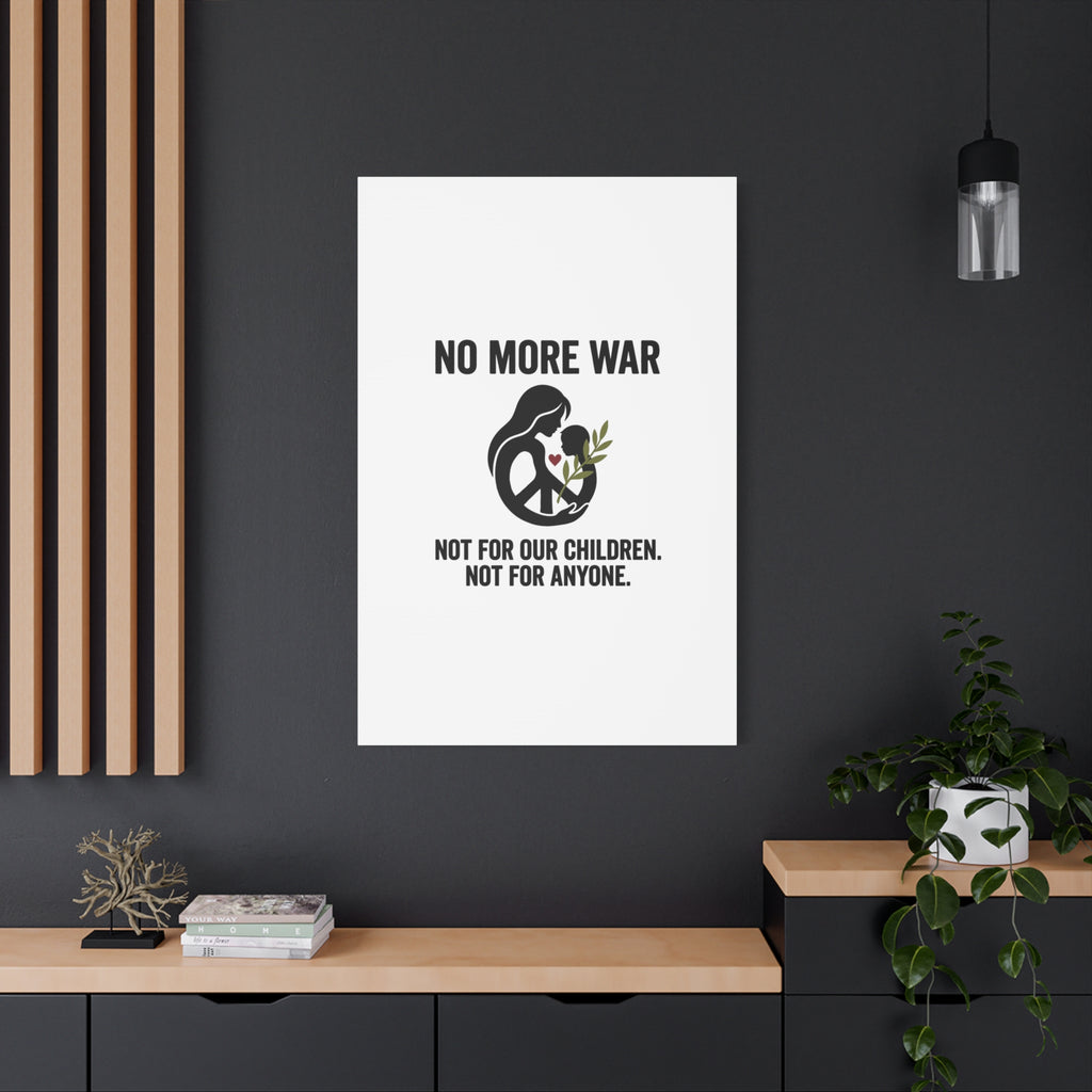 No More War Canvas, Anti-War Peace Protest Wall Art | Solidarity Ceasefire. 36" x 36" 1.25"