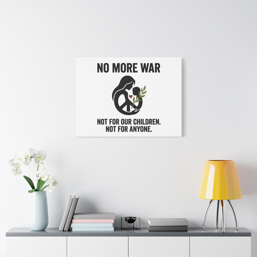 No More War Canvas, Anti-War Peace Protest Wall Art | Solidarity Ceasefire. 36" x 36" 1.25"
