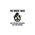 No More War Sticker | Anti-War, Peace, Solidarity 2" × 2" White