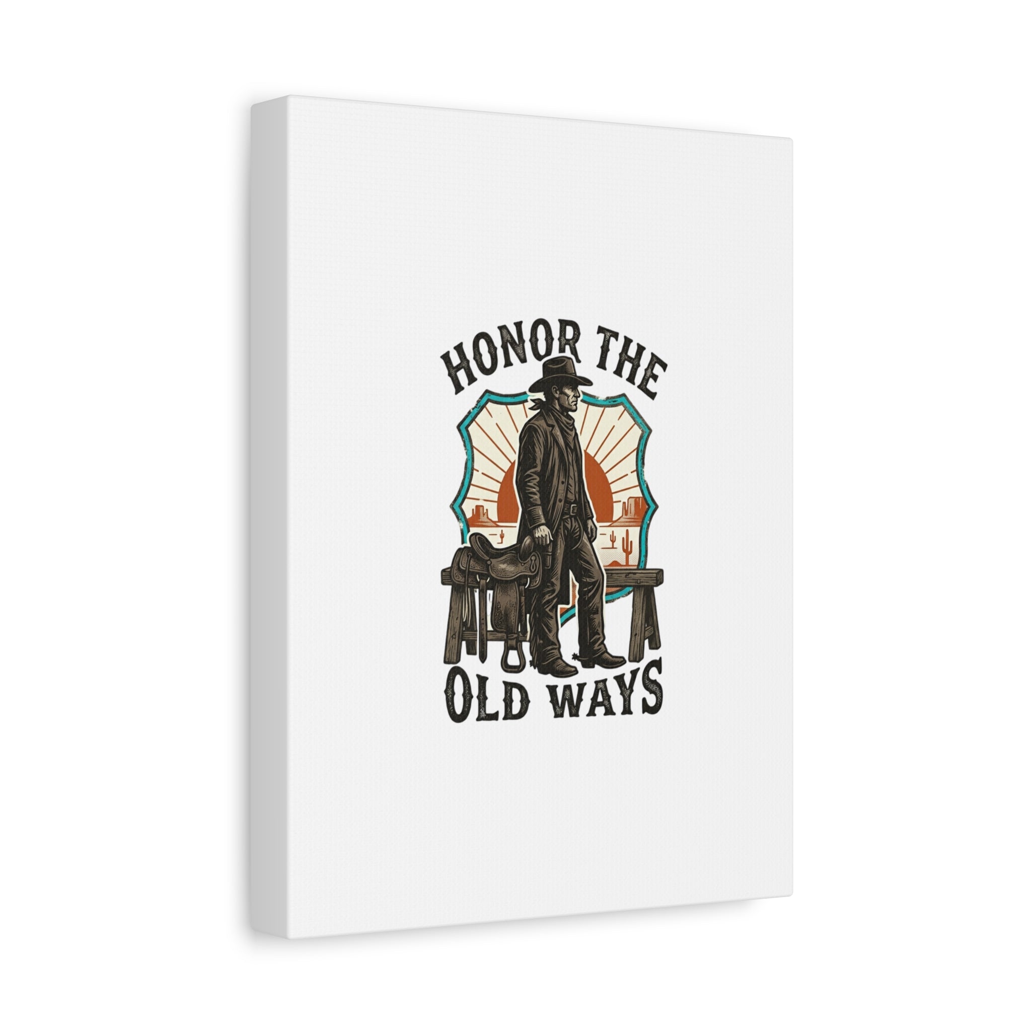 Honor the Old Ways Canvas, Western Americana vintage cowboy frontier 36" x 36" 1.25"