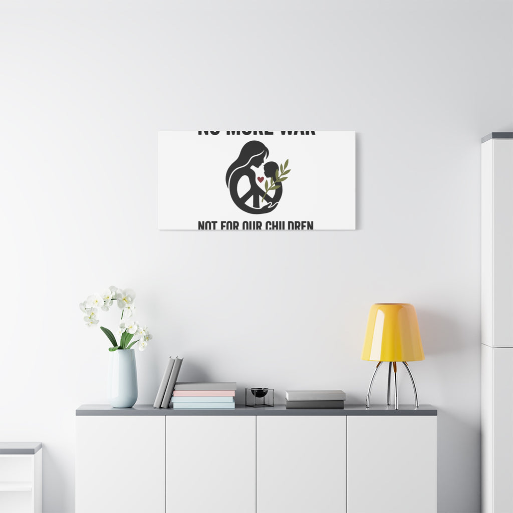 No More War Canvas, Anti-War Peace Protest Wall Art | Solidarity Ceasefire. 36" x 36" 1.25"